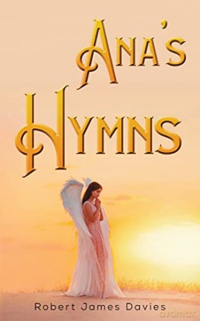 Ana's Hymns - Robert James Davies [KSIĄŻKA]