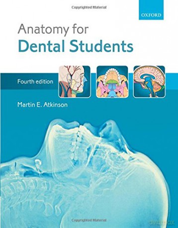 Anatomy for Dental Students - Martin Atkinson [KSIĄŻKA]
