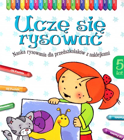 Uczę się rysować 5 lat [KSIĄŻKA]