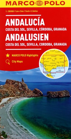 Andalusia, Costa Del Sol, Seville, Cordoba, Granada Marco Polo Map: Wegenkaart 1:200 000 - Marco Polo [KSIĄŻKA]