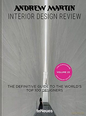 Andrew Martin Interior Design Review: Vol. 25. The Definitive Guide to the World's Top 100 Designers - Martin Waller [KSIĄŻKA]