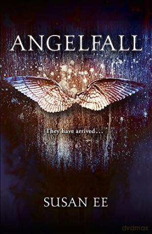 Angelfall: Penryn and the End of Days Book One: 1 - Susan Ee [KSIĄŻKA]