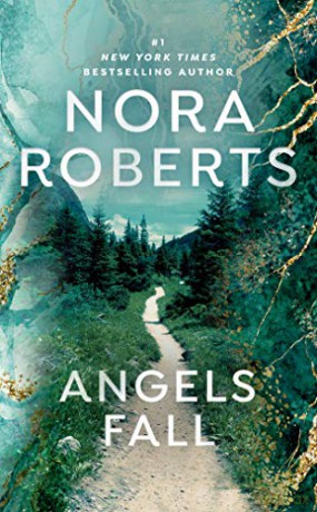Angels Fall - Nora Roberts [KSIĄŻKA]