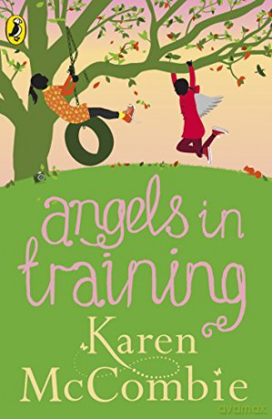 Angels in Training: (Angels Next Door Book 2) (Angels Next Door, 3) - Karen McCombie [KSIĄŻKA]