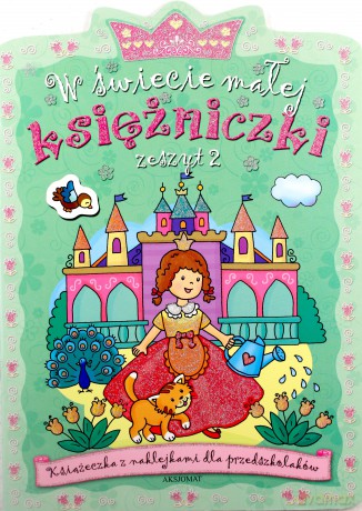 W świecie małej księżniczki. Zeszyt 2 [KSIĄŻKA]