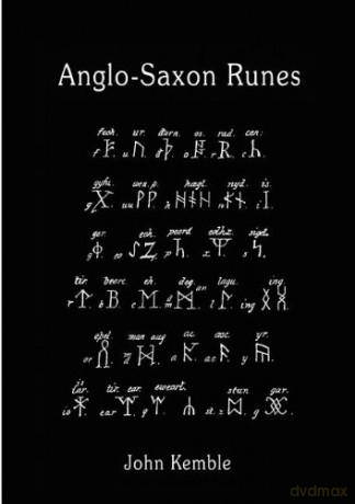 Anglo-Saxon Runes - John M. Kemble [KSIĄŻKA]