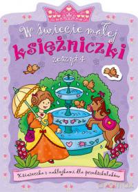 W świecie małej księżniczki. Zeszyt 4 [KSIĄŻKA]