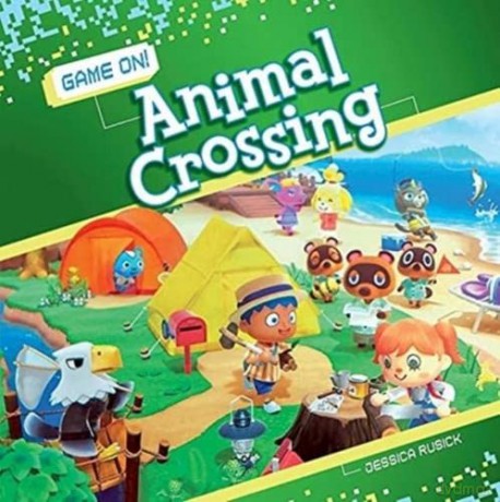 Animal Crossing (Game On! Set 2) - Jessica Rusick [KSIĄŻKA]