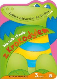Wesołe chwile z krokodylem cz. 3 [KSIĄŻKA]