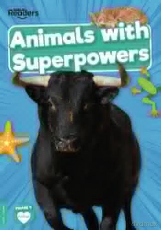 Animals with Superpowers (BookLife Non-Fiction Readers) - William Anthony [KSIĄŻKA]