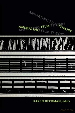 Animating Film Theory - Karen Redrobe [KSIĄŻKA]