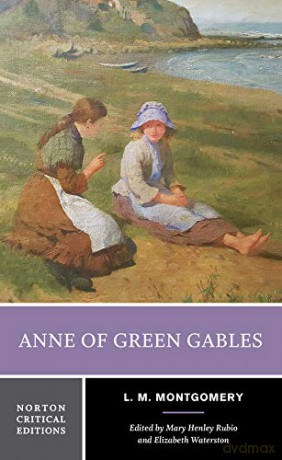 Anne of Green Gables: 0 (Norton Critical Editions) - L. M. Montgomery [KSIĄŻKA]
