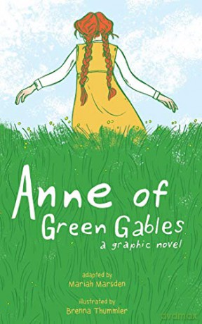 Anne of Green Gables: A Graphic Novel - Mariah Marsden [KSIĄŻKA]