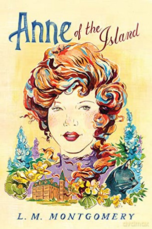 Anne of the Island: 3 (Official Anne of Green Gables, 3) - L. M. Montgomery [KSIĄŻKA]