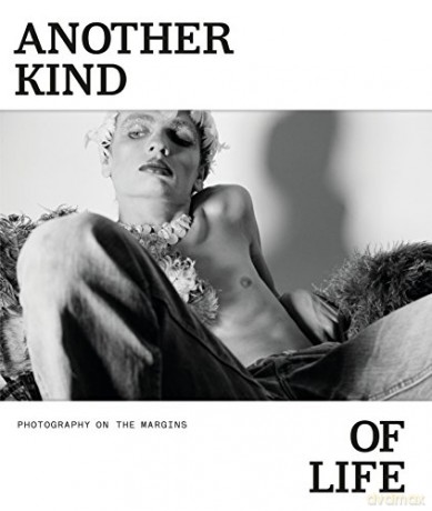 Another Kind of Life: Photography on the Margins - Alona Pardo [KSIĄŻKA]