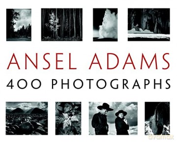 Ansel Adams' 400 Photographs - Ansel Adams [KSIĄŻKA]