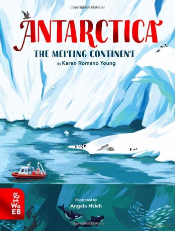 Antarctica: The Melting Continent - Karen Romano Young [KSIĄŻKA]