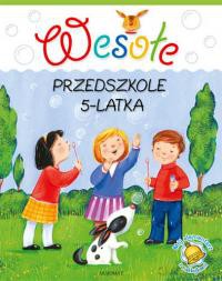 Wesołe przedszkole 5-latka [KSIĄŻKA]
