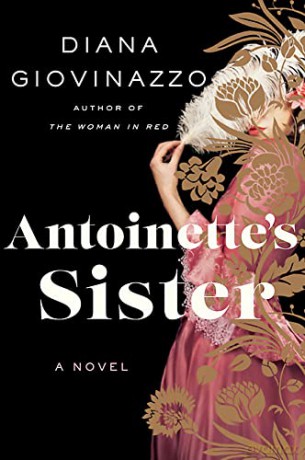 Antoinette's Sister - Diana Giovinazzo [KSIĄŻKA]