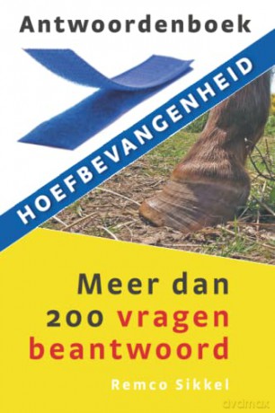 Antwoordenboek hoefbevangenheid: meer dan 200 vragen beantwoord - Remco Sikkel [KSIĄŻKA]