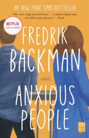 Anxious People - Fredrik Backman [KSIĄŻKA]