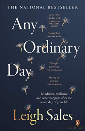Any Ordinary Day: Blindsides, Resilience and What Happens After the Worst Day of Your Life - Leigh Sales [KSIĄŻKA]
