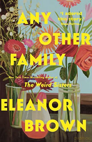 Any Other Family: the most HEARTWARMING novel of 2022 - Eleanor Brown [KSIĄŻKA]