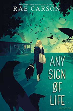 Any Sign of Life - Rae Carson [KSIĄŻKA]