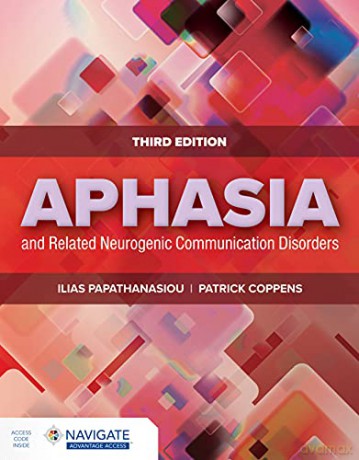 Aphasia and Related Neurogenic Communication Disorders - Papathanasiou [KSIĄŻKA]