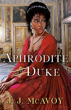 Aphrodite and the Duke - J.J. McAvoy [KSIĄŻKA]