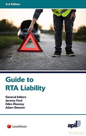 APIL Guide to RTA Liability - Andrew Ritchie QC [KSIĄŻKA]