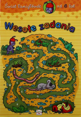 Wesołe zadania 6 lat - Świat łamigłówek [KSIĄŻKA]