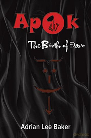 Apok: The Birth of avo - Adrian Lee Baker [KSIĄŻKA]