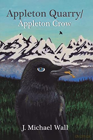 Appleton Quarry/Appleton Crow - J. Michael Wall [KSIĄŻKA]