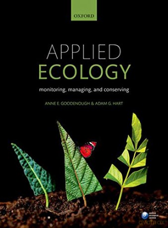 Applied Ecology: Monitoring, managing, and conserving - Anne Goodenough [KSIĄŻKA]