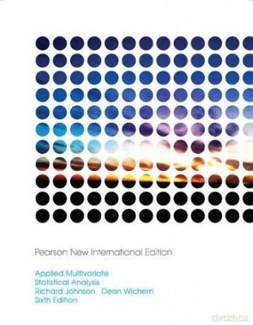 Applied Multivariate Statistical Analysis: Pearson New International Edition - Richard Johnson [KSIĄŻKA]