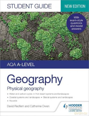 AQA A-level Geography Student Guide 1: Physical Geography - David Redfern [KSIĄŻKA]