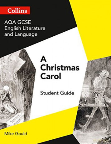 AQA GCSE (9-1) English Literature and Language - A Christmas Carol (GCSE Set Text Student Guides) - Mike Gould [KSIĄŻKA]