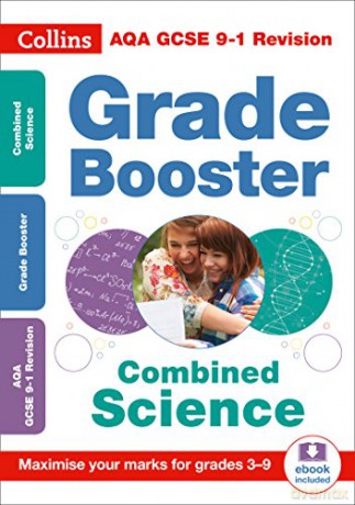 AQA GCSE 9-1 Combined Science Grade Booster (Grades 3-9): Ideal for home learning, 2021 assessments and 2022 exams (Collins GCSE Grade 9-1 Revision) [KSIĄŻKA]