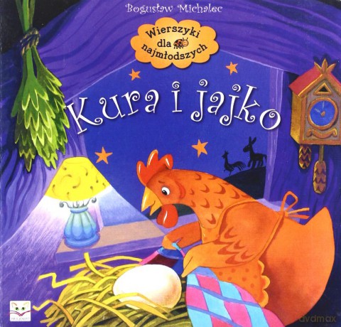 Wierszyki dla najmłodszych - Kura i jajko [KSIĄŻKA]