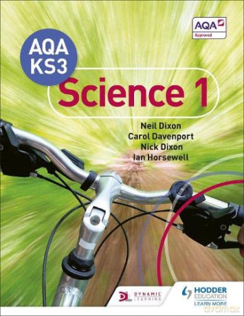AQA Key Stage 3 Science Pupil Book 1 - Neil Dixon [KSIĄŻKA]