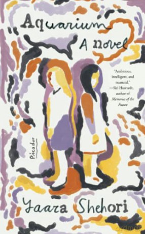 Aquarium: A Novel - Yaara Shehori [KSIĄŻKA]