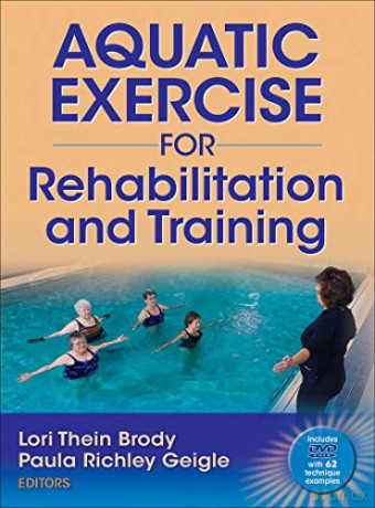 Aquatic Exercise for Rehabilitation and Training - Lori Thein Brody [KSIĄŻKA]