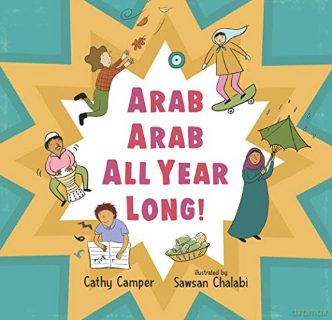 Arab Arab All Year Long! - Cathy Camper [KSIĄŻKA]