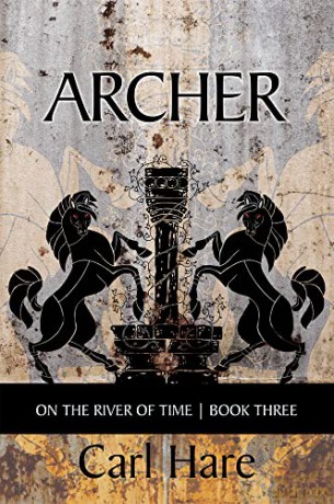 Archer: On the River of Time (Essential Poets Series): 3 (Essential Poets (Ecco)) - Carl Hare [KSIĄŻKA]