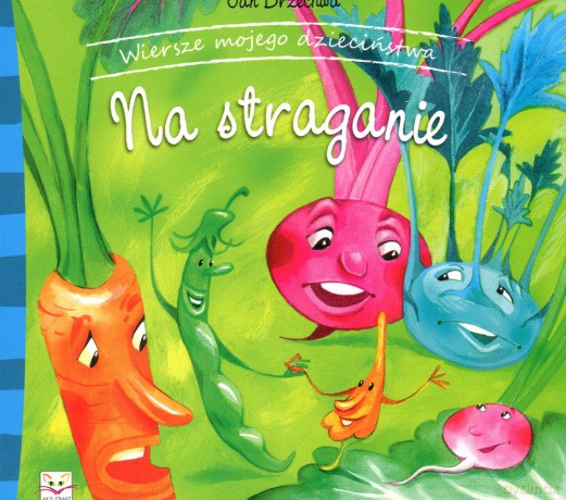Wiersze mojego dzieciństwa. Na straganie [KSIĄŻKA]