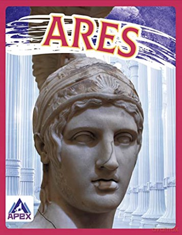 Ares (Greek Gods and Goddesses) - Christine Ha [KSIĄŻKA]