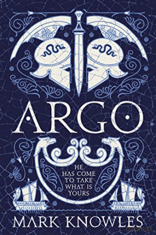 Argo (Blades of Bronze) - Mark Knowles [KSIĄŻKA]
