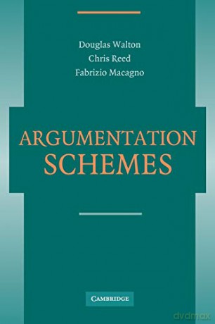 Argumentation Schemes - Douglas Walton [KSIĄŻKA]