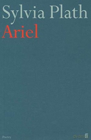 Ariel (Faber s) - Sylvia Plath [KSIĄŻKA]